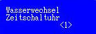 11 niveau 1 1 5 1 wasserwechselzeituhr